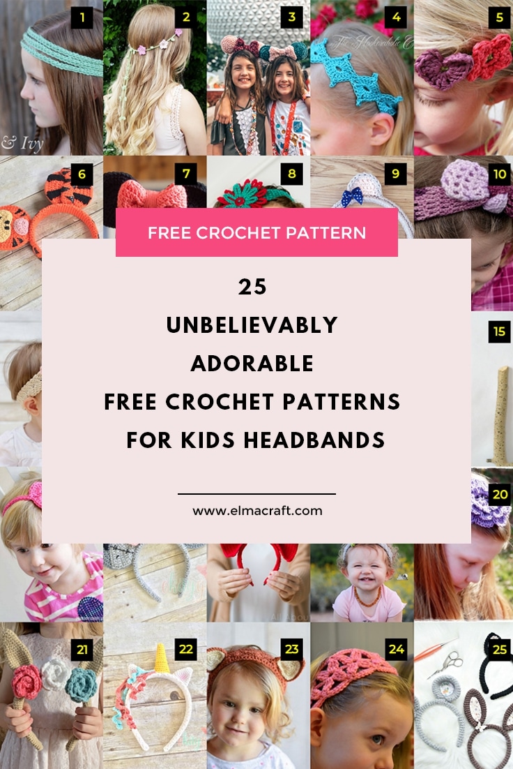 25 Unbelievably Adorable FREE Crochet Patterns for Kids Headbands